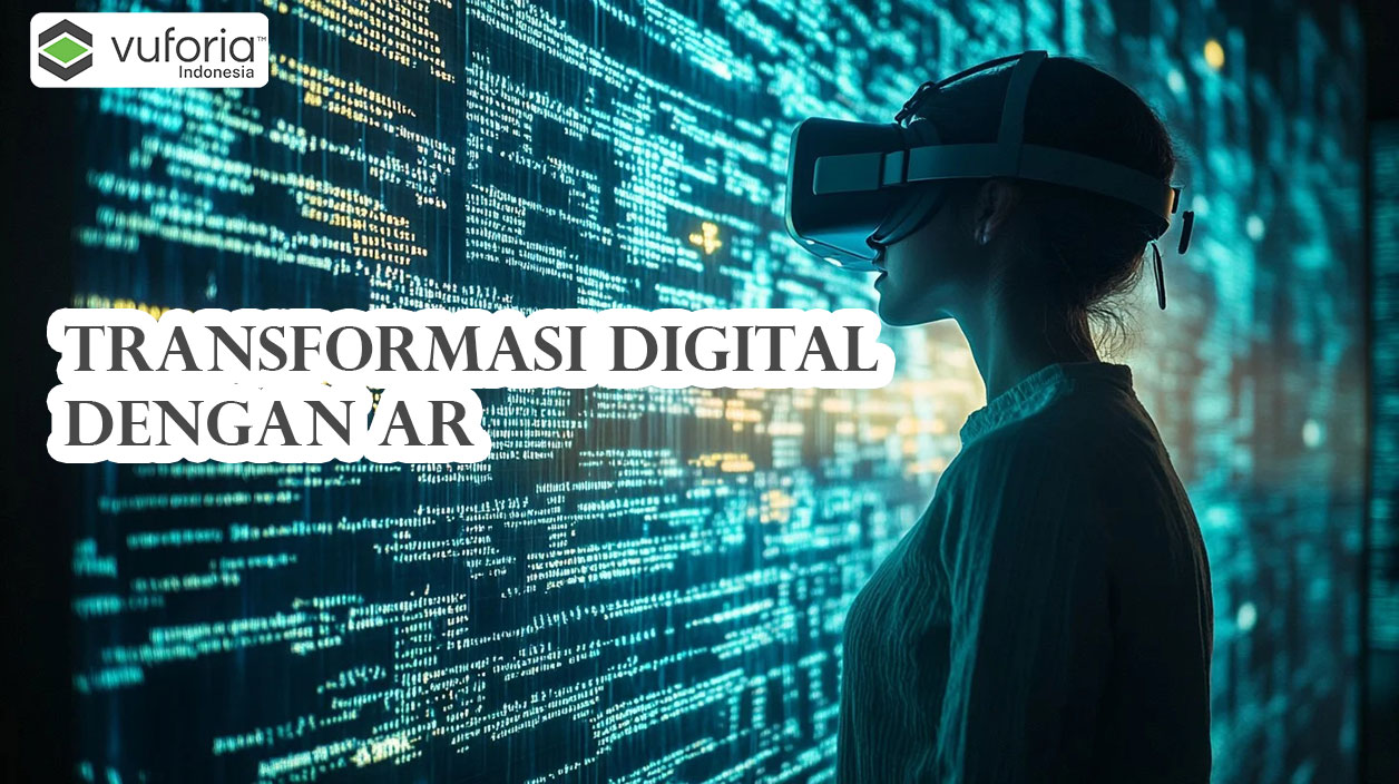 Transformasi Digital dengan AR